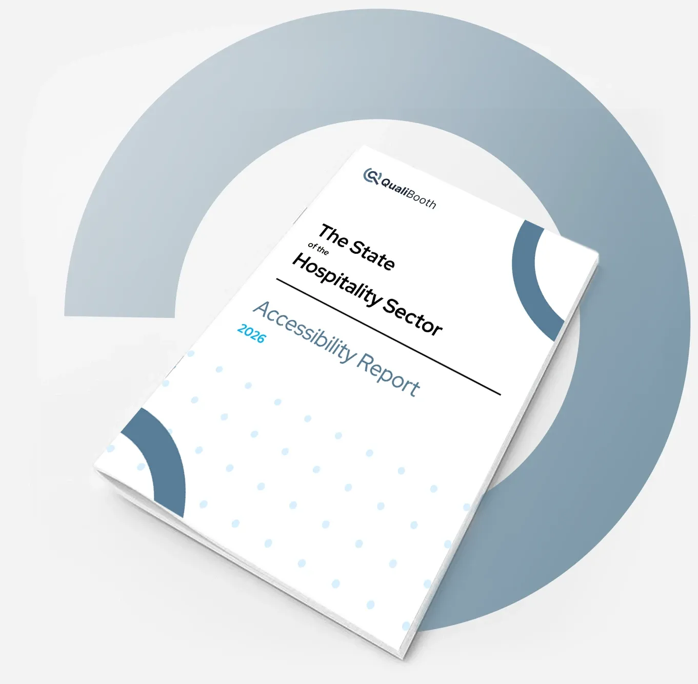 Cover of the 2026 Accessibility Report titled The State of Hospitality Sector Accessibility by QualiBooth.